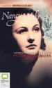 Nancy Wake: A Biography of Our Greatest War Heroine - Peter FitzSimons, Stephanie Daniel