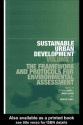 Sustainable Urban Development Volume 1: The Framework and Protocols for Environmental Assessment - S. R. Curwell, Mark Deakin, Martin Symes