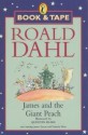 James And The Giant Peach [Book & Tape] - Roald Dahl