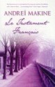 Le Testament français - Andreï Makine, Geoffrey Strachan