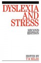 Dyslexia and Stress - T.R. Miles