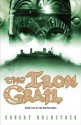 The Iron Grail (The Merlin Codex) - Robert Holdstock