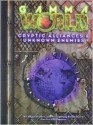 *OP Gamma World Cryptic Alliances & Ene (Gamma World) - Owen Stephens, Alejandro Melchor, Geoff Skellams