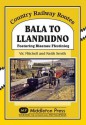 Bala to Llandudno: Featuring Blaenau Ffestiniog - Vic Mitchell