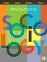 Introduction to Sociology (Seagull Ninth Edition) - Anthony Giddens, Mitchell Duneier, Richard P Appelbaum, Deborah Carr