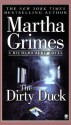 The Dirty Duck - Martha Grimes