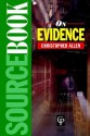 Evidence (Sourcebook) - Christoph Allen, Christopher Allen