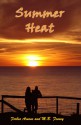 Summer Heat (Beach Reads) - Forbes Arnone, M.B. Feeney, R.E. Hargrave