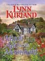 Much Ado In the Moonlight (MacLeods Series #5) - Lynn Kurland