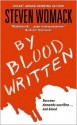 By Blood Written - Steven Womack