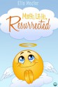 Martin Little, Resurrected - Ella Medler