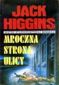 Mroczna strona ulicy - Jack Higgins