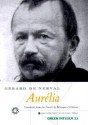 Aurélia - Gérard de Nerval, Monique Di Donna