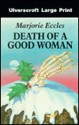 Death of a Good Woman - Marjorie Eccles