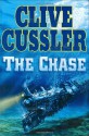 The Chase (An Isaac Bell Adventure) - Clive Cussler