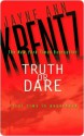 Truth or Dare - Jayne Ann Krentz