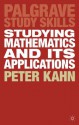 Studying Mathematics and its Applications - Peter Kahn