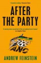 After the Party: Corruption, the ANC and South Africa's Uncertain Future - Andrew Feinstein