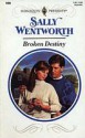 Broken Destiny (Harlequin Presents, #1494) - Sally Wentworth