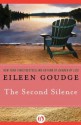 The Second Silence - Eileen Goudge