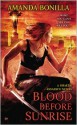 Blood Before Sunrise - Amanda Bonilla