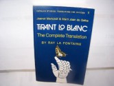 Tirant Lo Blanc: The Complete Translation Translated from the Catalan by Ray La Fontaine - Joanot Martorell, Ray La Fontaine