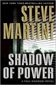 Shadow of Power - Steve Martini