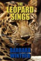 The Leopard Sings - Barbara Winther