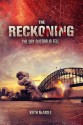 The Reckoning: The Day Australia Fell - Keith McArdle