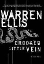 Crooked Little Vein - Warren Ellis