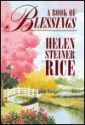 A Book of Blessings - Helen Steiner Rice, Virginia J. Ruehlmann