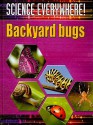 Backyard Bugs - Jenny Vaughan