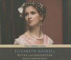 Wives and Daughters - Elizabeth Gaskell, Josephine Bailey