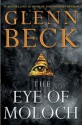 The Eye of Moloch - Glenn Beck