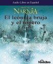 El león, la bruja y el ropero - C.S. Lewis