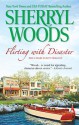 Flirting with Disaster - Sherryl Woods