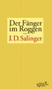 Der Fänger im Roggen (Gebundene Ausgabe) - Eike Schönfeld, J.D. Salinger