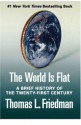 The World is Flat - Thomas L. Friedman