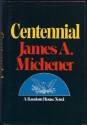 Centennial - James A. Michener