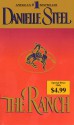 The Ranch - Danielle Steel