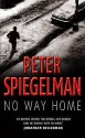 No Way Home - Peter Spiegelman