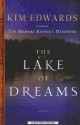 The Lake of Dreams - Kim Edwards