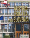 Austria, Croatia, and Slovenia - Lorraine Murray