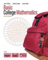 Basic College Mathematics [With CDROM] - John Tobey, Jeffrey Slater, Jamie Blair