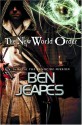 The New World Order: Two Worlds, One Order - Ben Jeapes