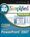 Microsoft Office PowerPoint 2007: Top 100 Simplified Tips & Tricks - Paul McFedries