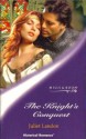 The Knight's Conquest (Historical Romance) - Juliet Landon