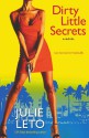 Dirty Little Secrets - Julie Leto