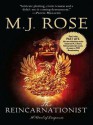 The Reincarnationist - M.J. Rose