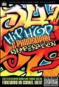 Hip-Hop and Philosophy: Rhyme 2 Reason (Popular Culture and Philosophy) - Derrick Darby, Tommie Shelby, William Irwin, Cornel West